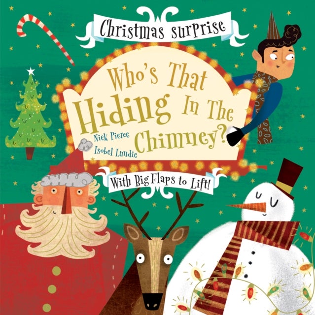 Who''s That Hiding in the Chimney?