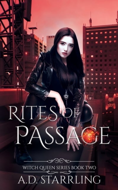 Rites of Passage - Witch Queen Book 2