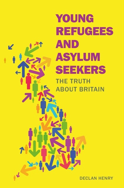 Young Refugees and Asylum Seekers - The Truth about Britain