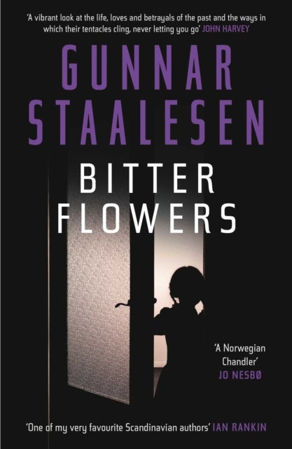 Bitter Flowers - The breathtaking Nordic Noir thriller