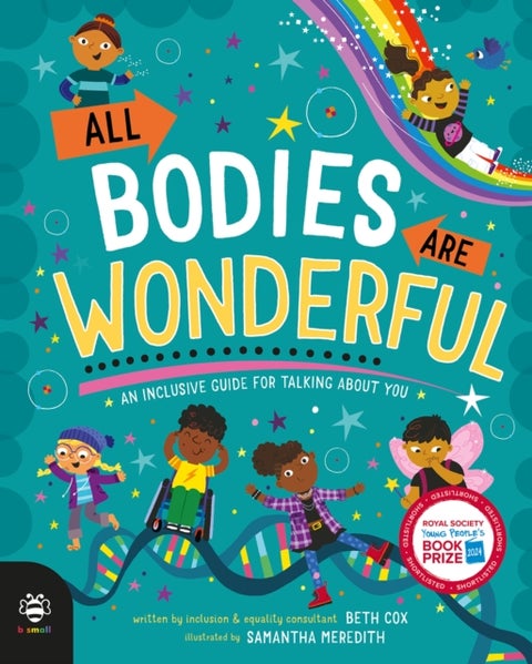 All Bodies Are Wonderful - An Inclusive Guide for Talking About You