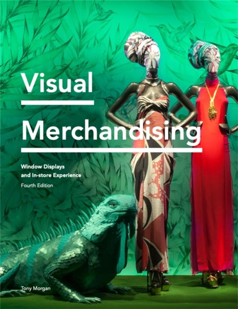 Visual Merchandising - Window Displays, In-store Experience