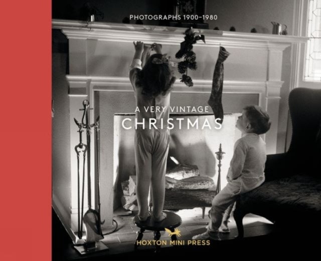 A Very Vintage Christmas - Photographs 1890-1980