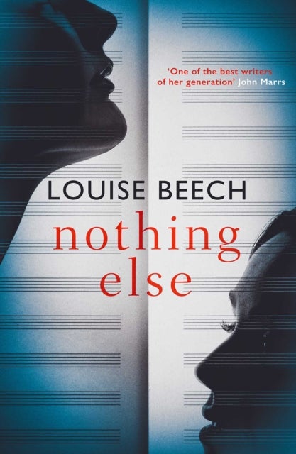Nothing Else - The exquisitely moving novel that EVERYONE is talking about…