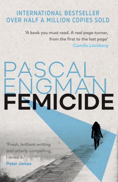 Femicide - OVER A MILLION COPIES SOLD WORLDWIDE
