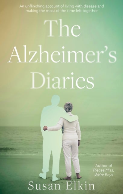 Alzheimer''s Diaries