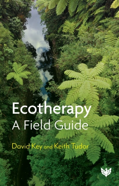 Ecotherapy - A Field Guide