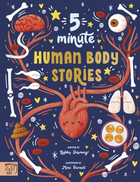 5 Minute Human Body Stories - Science to read out loud!