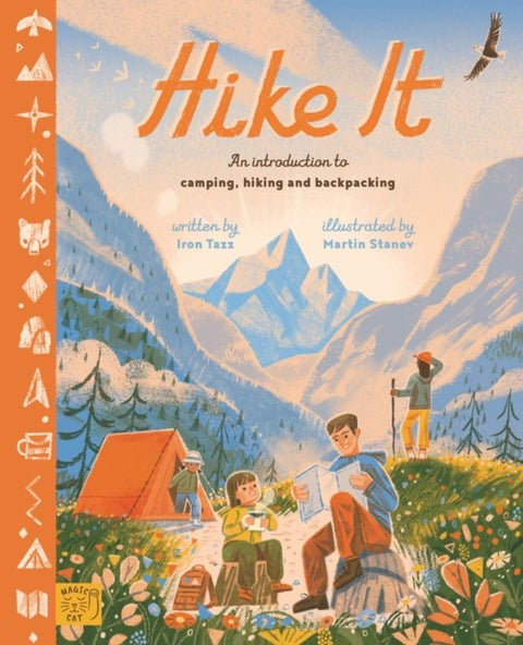 Hike It - An introduction to camping, hiking and backpacking