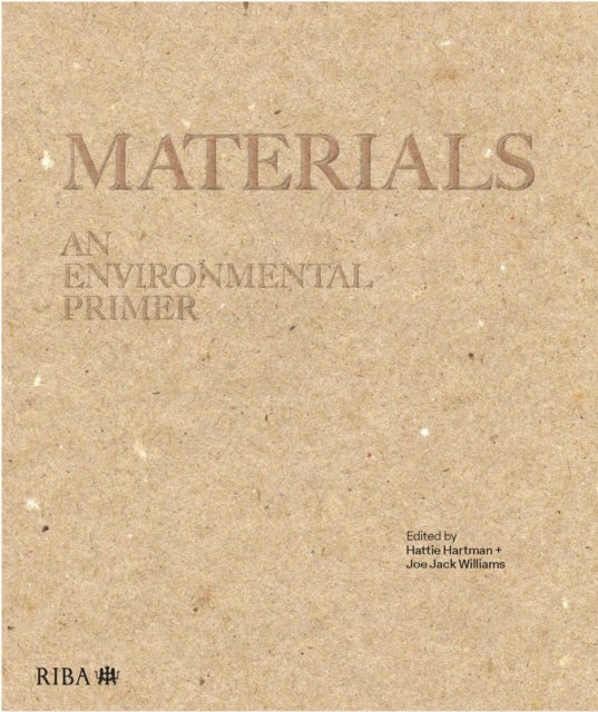 Materials - An environmental primer