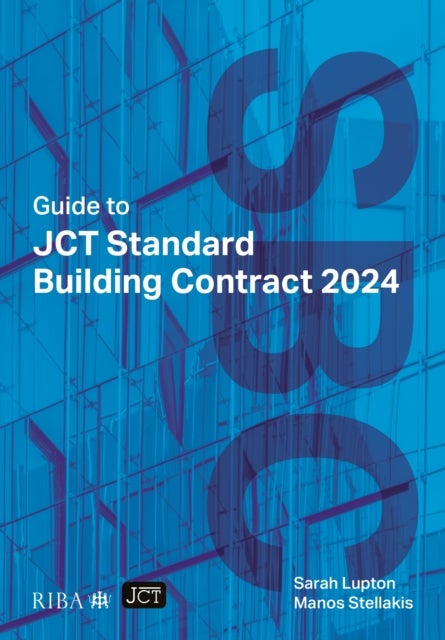 Guide to JCT Standard Building Contract 2024