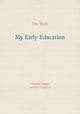 My Early Education