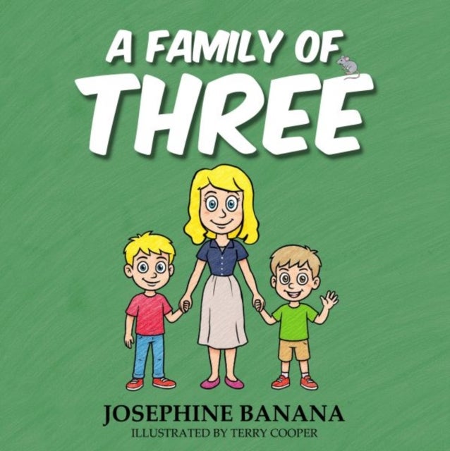 A Family of Three