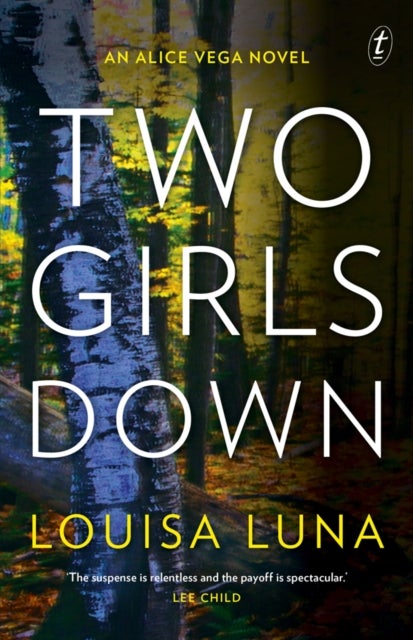 Two Girls Down - An Alice Vega Novel