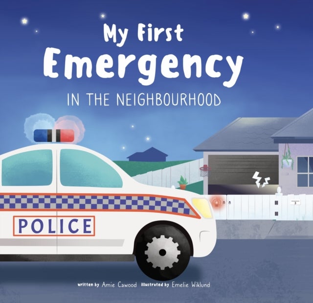 My First Emergency in the Neighbourhood - In the Neighbourhood