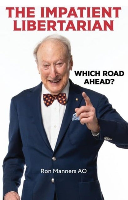 Impatient Libertarian - Which Road Ahead?