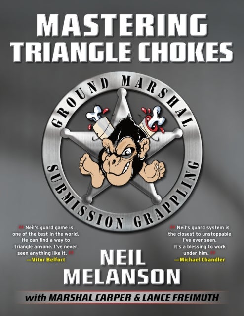 Mastering Triangle Chokes - Ground Marshal Submission