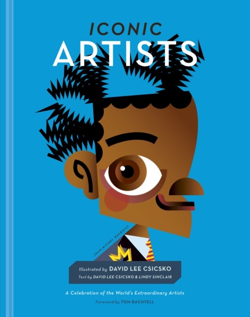 Iconic Artists - A Celebration of the World's Extraordinary Artists