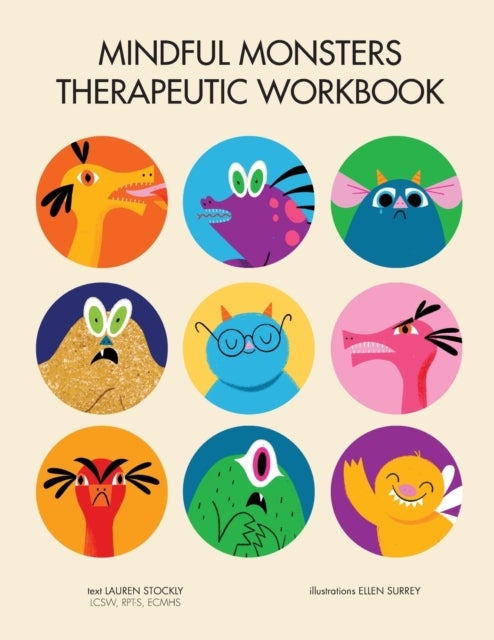 Mindful monsters therapeutic workbook av Lauren Stockley