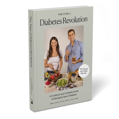 The Type 2 Diabetes Revolution - 100 Delicious Recipes and a 4-Week Meal Plan to Kick-Start a Healthier Life