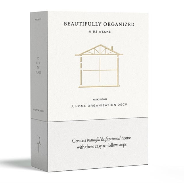 Beautifully Organized In 52 Weeks - A Home Organization Card Deck