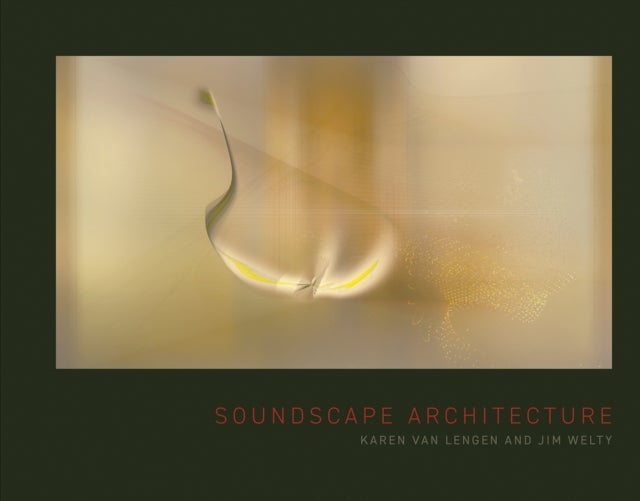 Soundscape Architecture
