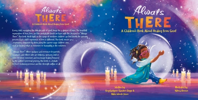 Always There - A Children's Book About Healing from Grief