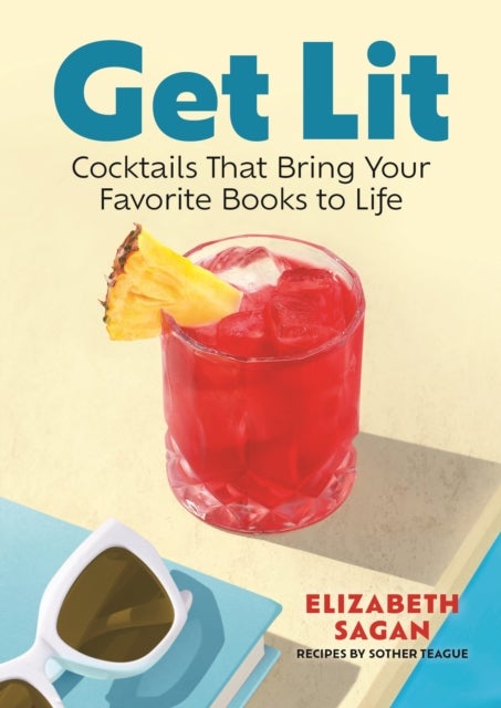 Get Lit - Cocktails That Bring Your Favorite Books to Life