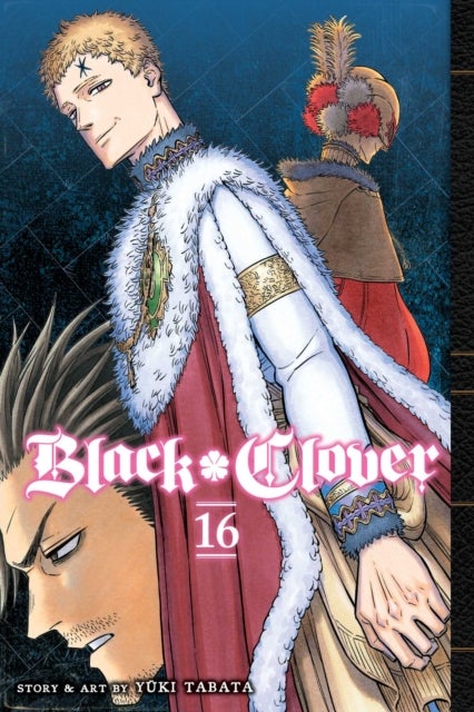 Black Clover, Vol. 16 - An End And A Beginning