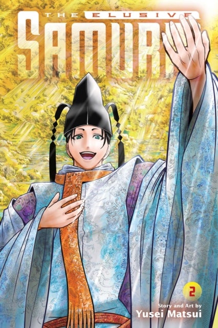The Elusive Samurai, Vol. 2 - Ogasawara 1333