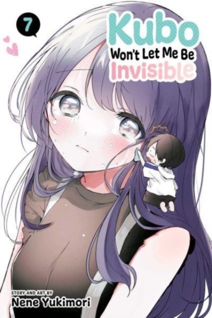Kubo Won''t Let Me Be Invisible, Vol. 7