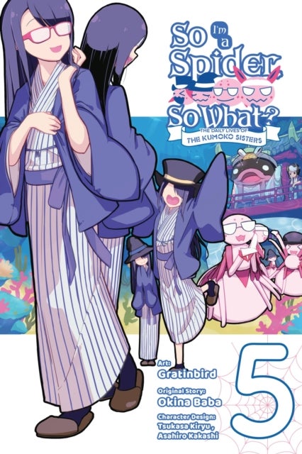 So I''m a Spider, So What? The Daily Lives of the Kumoko Sisters, Vol. 5
