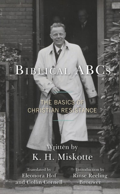 Biblical ABCs - The Basics of Christian Resistance