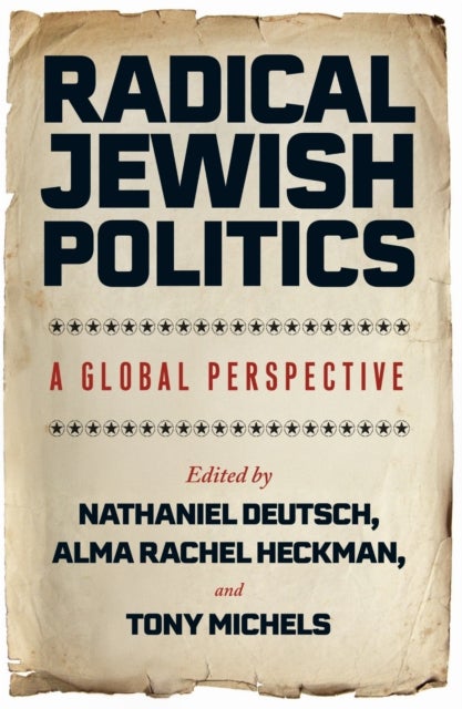 Radical Jewish Politics - A Global Perspective