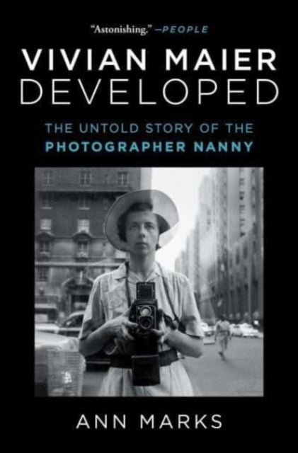 Vivian Maier Developed - The Untold Story of the Photographer Nanny