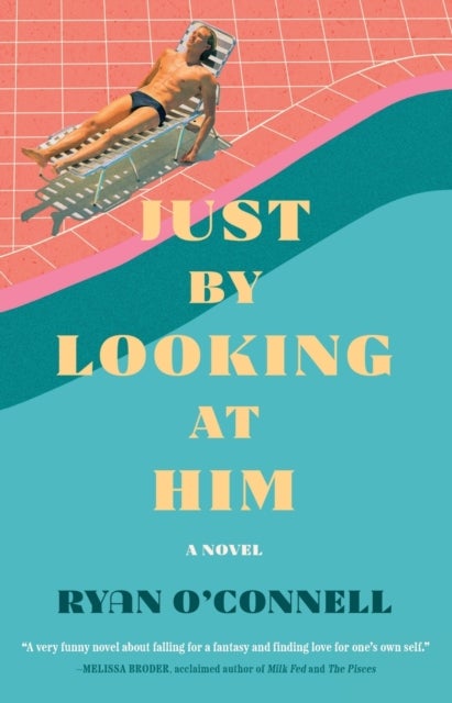 Just by Looking at Him - A Novel