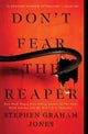 Don''t Fear the Reaper