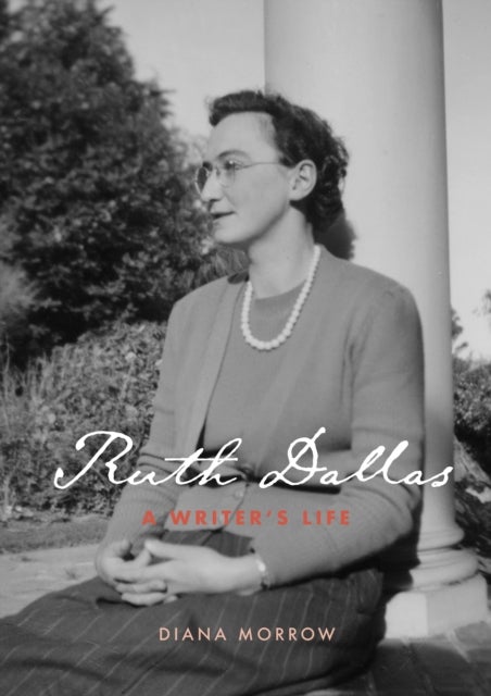 Ruth Dallas - A writer's life