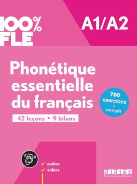 100% FLE - Phonetique essentielle du francais A1/A2 - livre + didierfle.app