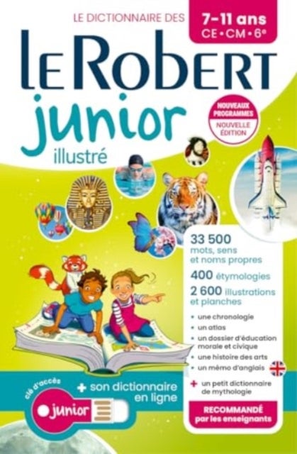 Le Robert Junior Illustre et son dictionnaire en ligne - Ilustrated French Dictionary for Primary School with free access to the online dictionary