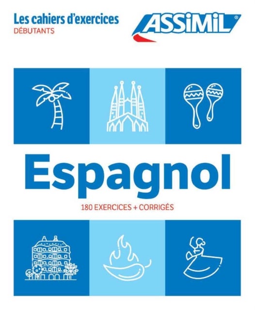 Cahier Exercices Espagnol Niveau Débutants