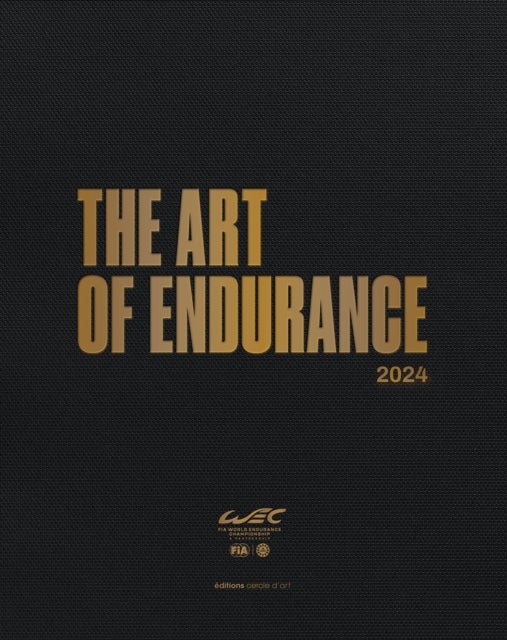 The Art of Endurance 2024 - WEC 2024