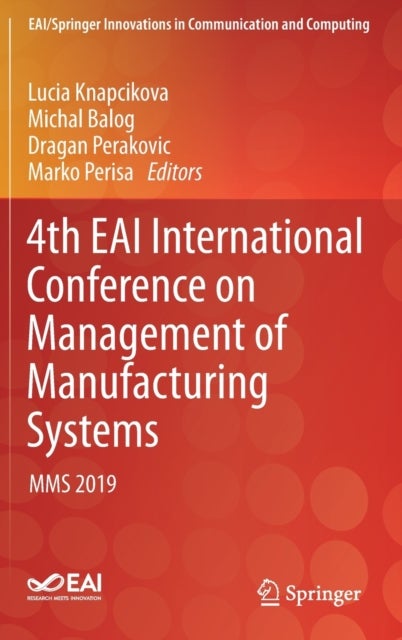 4th EAI International Conference on Management of Manufacturing Systems - MMS 2019