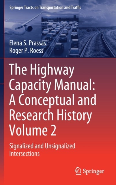 The Highway Capacity Manual