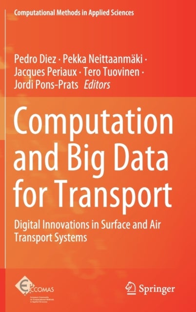 Computation and Big Data for Transport - Digital Innovations in Surface and Air Transport Systems