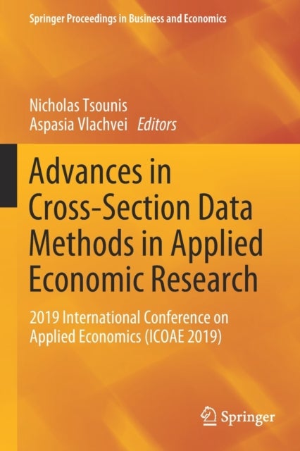 Advances in Cross-Section Data Methods in Applied Economic Research - 2019 International Conference on Applied Economics (ICOAE 2019)