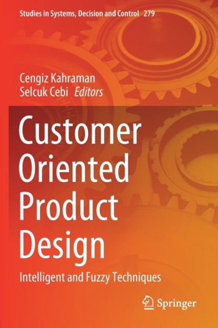 Customer Oriented Product Design - Intelligent and Fuzzy Techniques