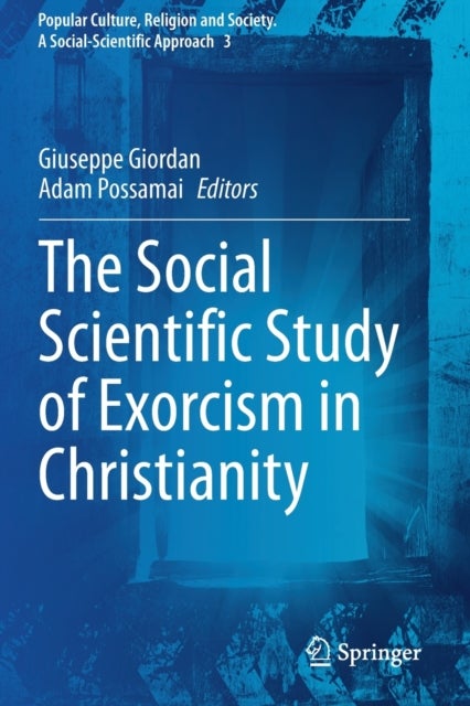 The Social Scientific Study of Exorcism in Christianity