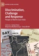 Discrimination, Challenge and Response