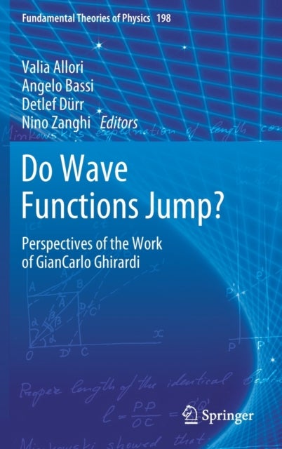 Do Wave Functions Jump? - Perspectives of the Work of GianCarlo Ghirardi